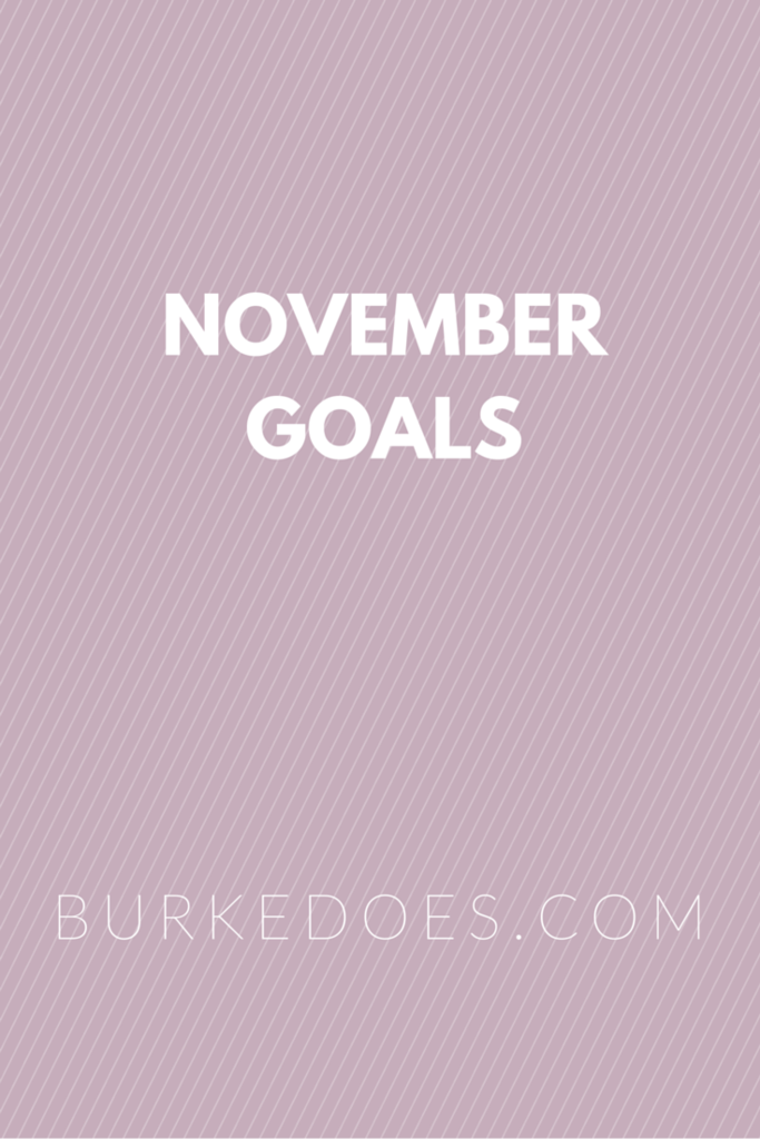 photo November Goals_zpsfl8dv52v.png