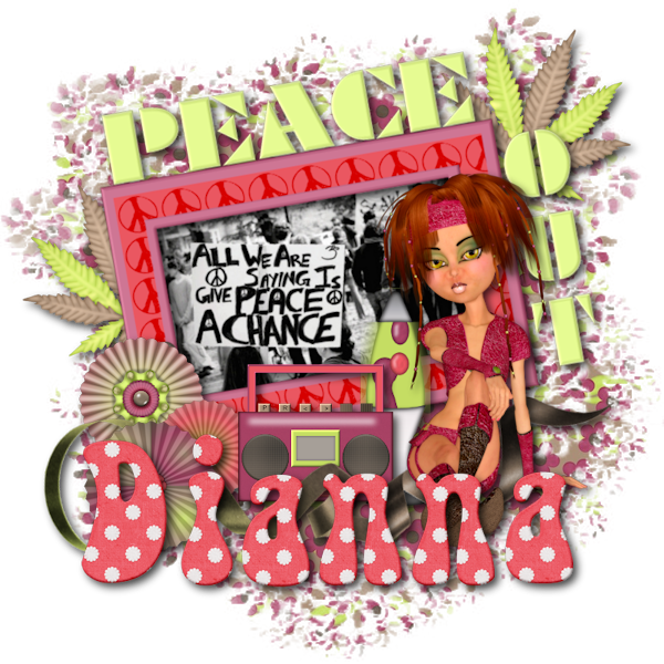 Give Peace a Chance - Dianna