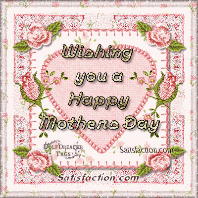 Mothers Day MySpace Comments and Graphics