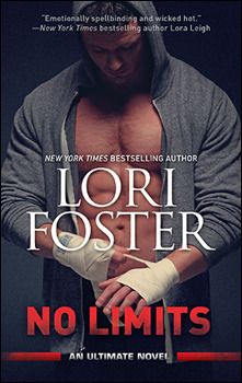 No Limits by Lori Foster No Limits - Alexia's Books and Such