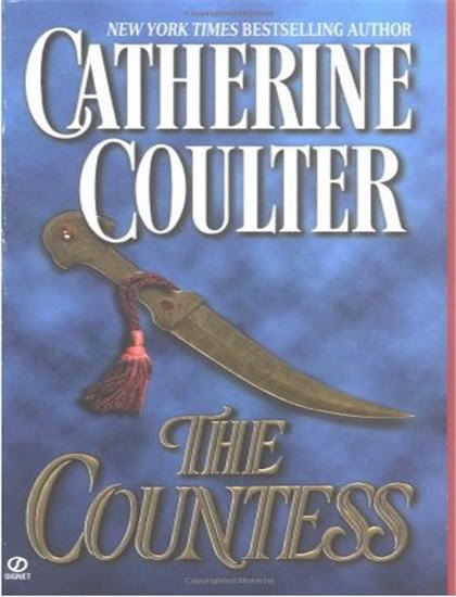 The Countess by Catherine Coulter The Countess by Catherine Coulter