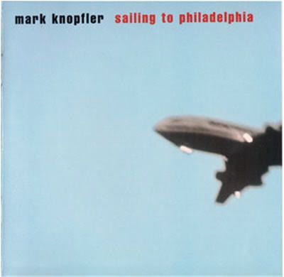 Mark Knopfler - Sailing To Philadelphia