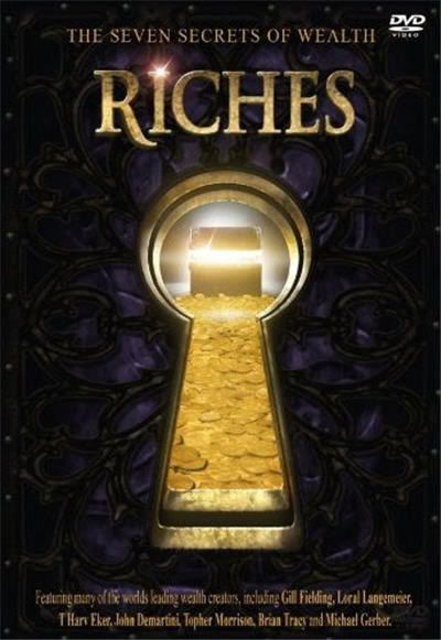 The Riches - The 7 Secrets of Wealth You Were Never Told