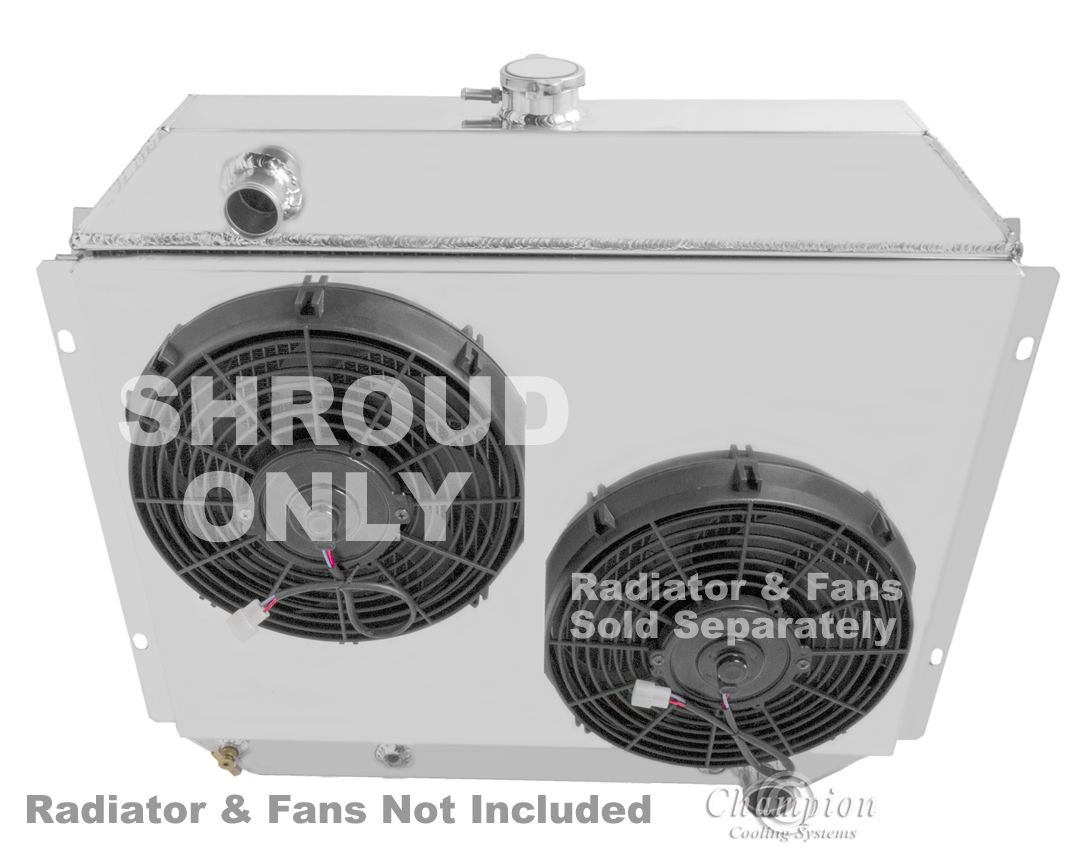 Chevy Truck Custom Aluminum Radiator Fan Shroud /& 2-12/" Fans 17/"H x 26 1//4/"W 16